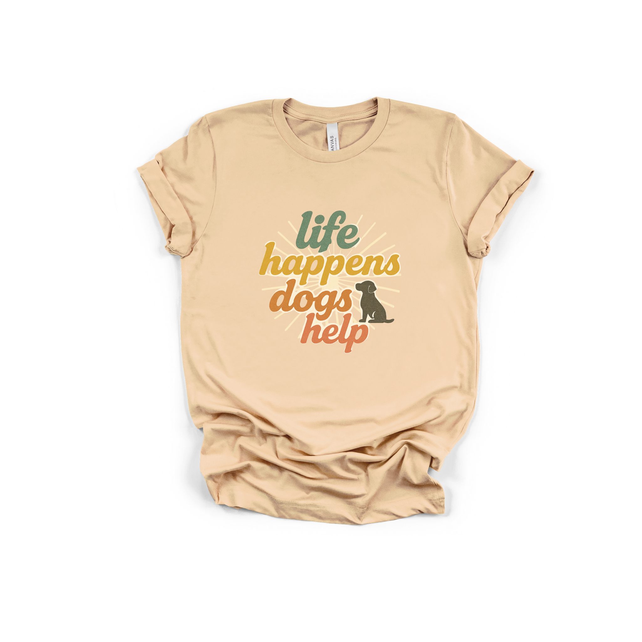 Life Happens Dogs Help Tee - Retro Dog Lover T-Shirt